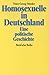 Homosexuelle In Deutschland: Eine politische Geschichte (Beck'sche Reihe)