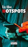 Hotspots by Eric Oliva