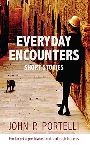 Everyday Encounters: Short Stories (Kindle Edition)