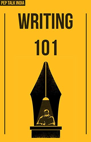 Writing 101 By Pep Talk India