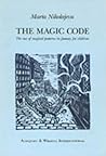 The Magic Code: The Use of Magical Patterns in Fantasy for Children The Magic Code: The Use of Magical Patterns in Fantasy for Children