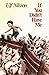 If You Didn't Have Me by Ulf Nilsson