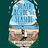 Death Beside the Seaside by T.E. Kinsey