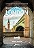 Photographing London - Volume 1 Central London by George Johnson