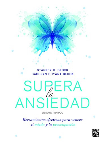Supera la ansiedad. Libro de trabajo (Pasta blanda)