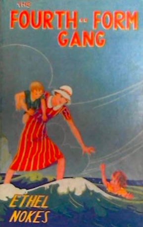The Fourth Form Gang: A School Story for Girls