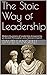 The Stoic Way of Leadership...