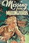 Missing from Mallingford's by Winifred Norling