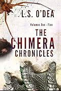 Chimera Chronicles: Volumes One - Five