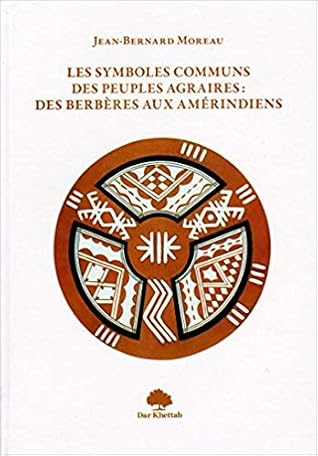 les symboles communs des peuples agraires : des Berbères aux Amérindiens