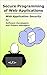 Secure Programming of Web Applications by Frank Hissen