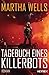 Tagebuch eines Killerbots