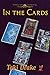 In the Cards by Taki Drake In the Cards by Taki Drake