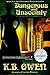 Dangerous and Unseemly: book 1 of the Concordia Wells Mysteries