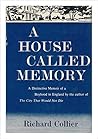 A House Called Memory by Richard Collier