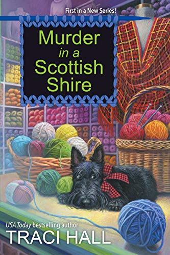 Murder in a Scottish Shire (A Scottish Shire Mystery, #1)