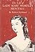 The Life of Lady Mary Wortley Montagu by Robert Halsband