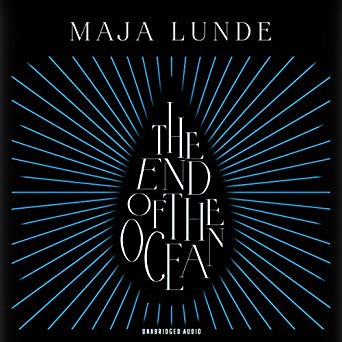 The End of the Ocean