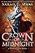 Crown of Midnight by Sarah J. Maas