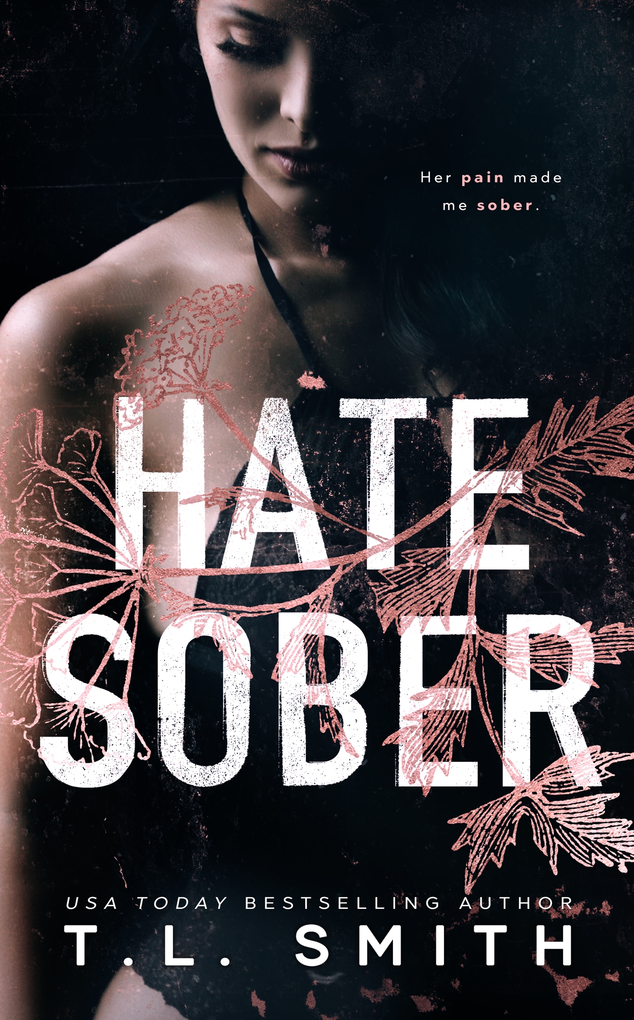 Hate Sober (Love Me Duet #2)
