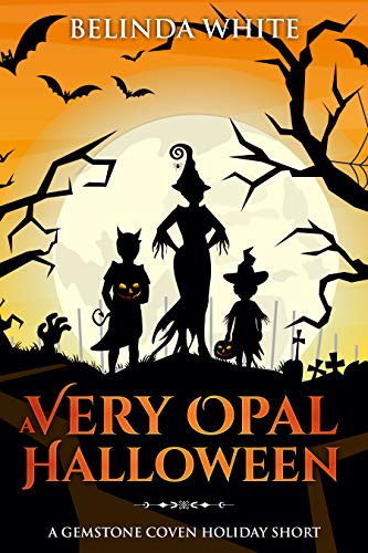 A Very Opal Halloween (Gemstone Coven Holiday Shorts #1)