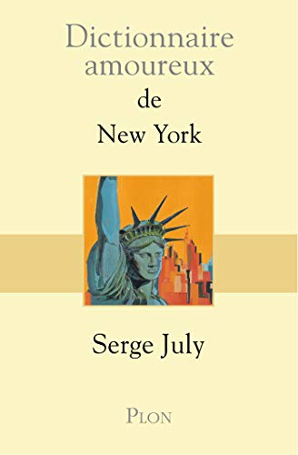 Dictionnaire amoureux de New York (Kindle Edition)