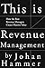 This is Revenue Management:...