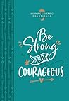 Be Strong and Cou...