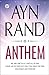 Anthem by Ayn Rand