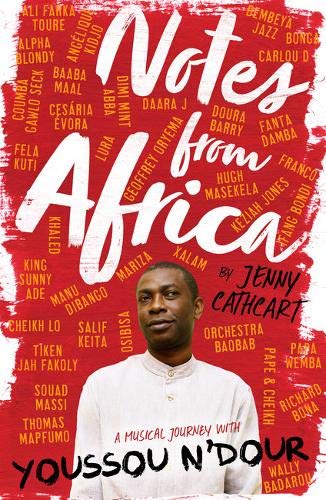 Notes from Africa: A Musical Journey with Youssou N'Dour (Paperback)