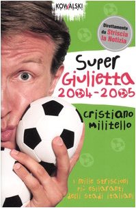 Super Giulietta 2004-2005