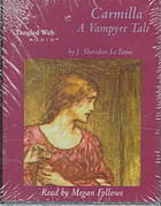 Carmilla: A Vampyre Tale