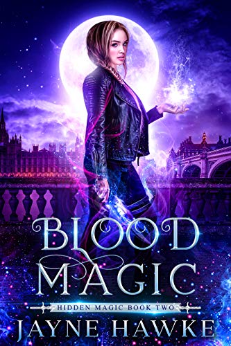 Blood Magic (Hidden Magic #2)