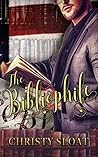 Book cover for The Bibliophile (The Librarian Chronicles Book 3)