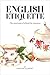 English Etiquette: The Moti...