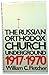 The Russian Orthodox Church Underground, 1917-1970