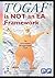 TOGAF is NOT an EA Framework: The Inconvenient Pragmatic Truth