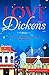 Love Like the Dickens: A He...