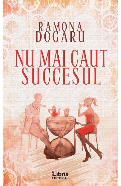 Nu mai caut succesul (Paperback)
