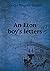 An Eton boy's letters