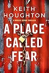A Place Called Fear