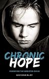 Chronic Hope: Par...