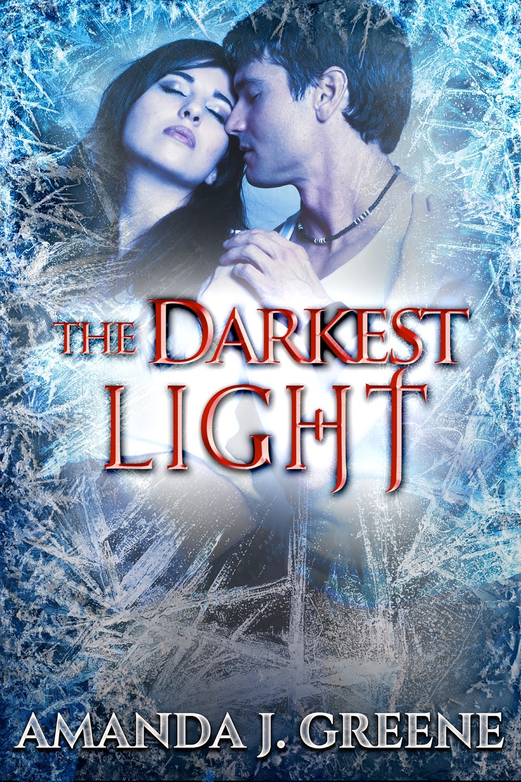 The Darkest Light (Eternal Kiss, #1)