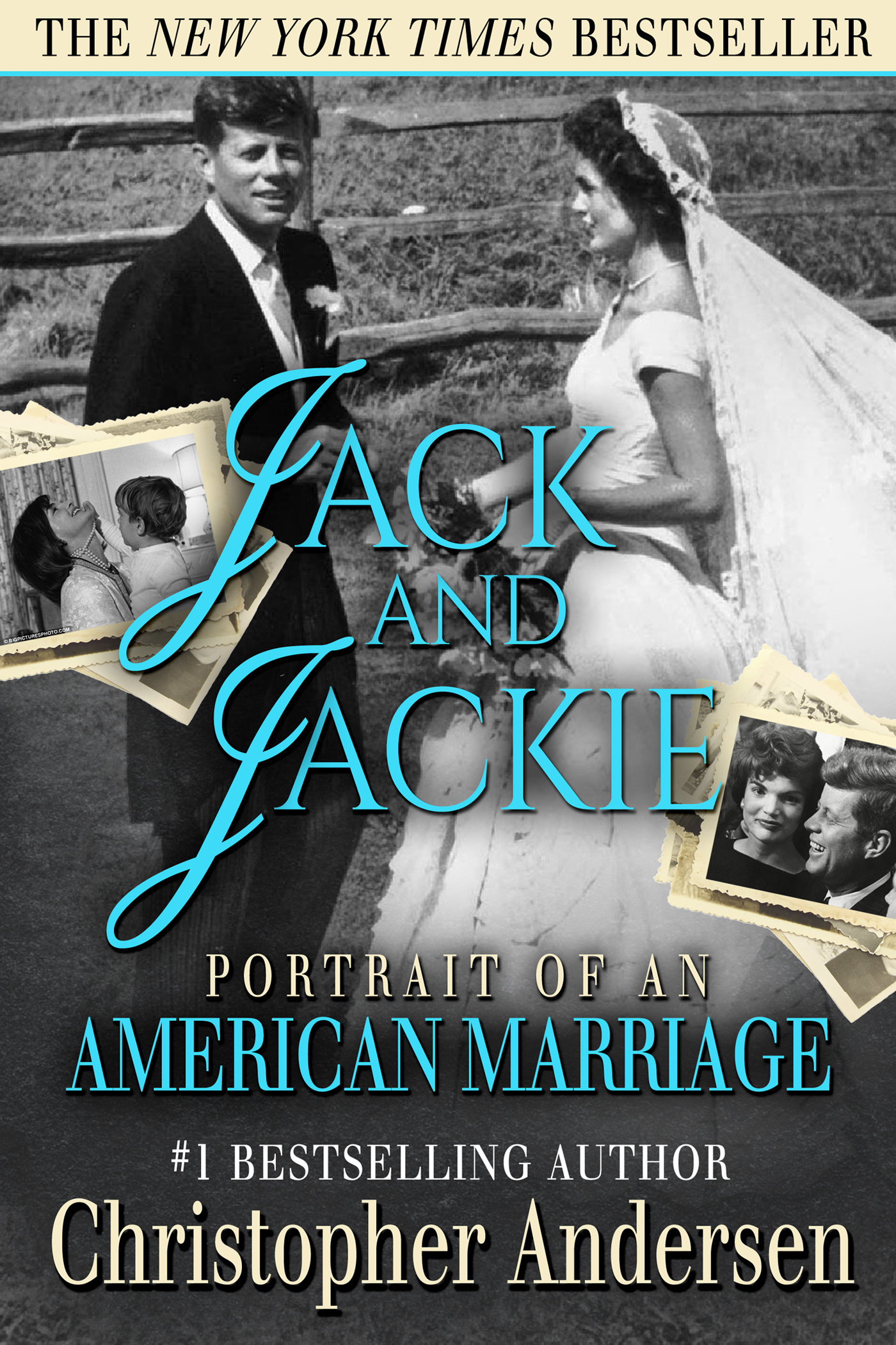 Jack and Jackie: Portrait of an American Marriage (Kindle Edition)