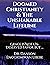 Doomed Christianity & The Unshakable Lifeline Grace Is Not Un-Deserved Favor but ... by Dr. Danson Enogiomwan Ubebe