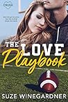 The Love Playbook by Suze Winegardner