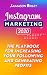 Instagram Marketing 2020 ( Instagram Business For Beginners) by Jaimason Bixley