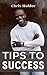 Tips To Success