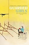 Guarded Girls by Charlotte Corbeil-Coleman