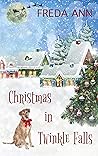 Christmas in Twinkle Falls by Freda Ann